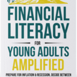 Financial Literacy for Young Adults Amplified