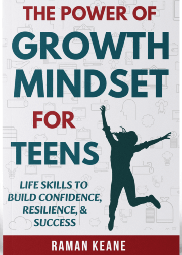 The Power of Growth Mindset for Teens